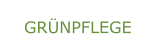GRÜNPFLEGE